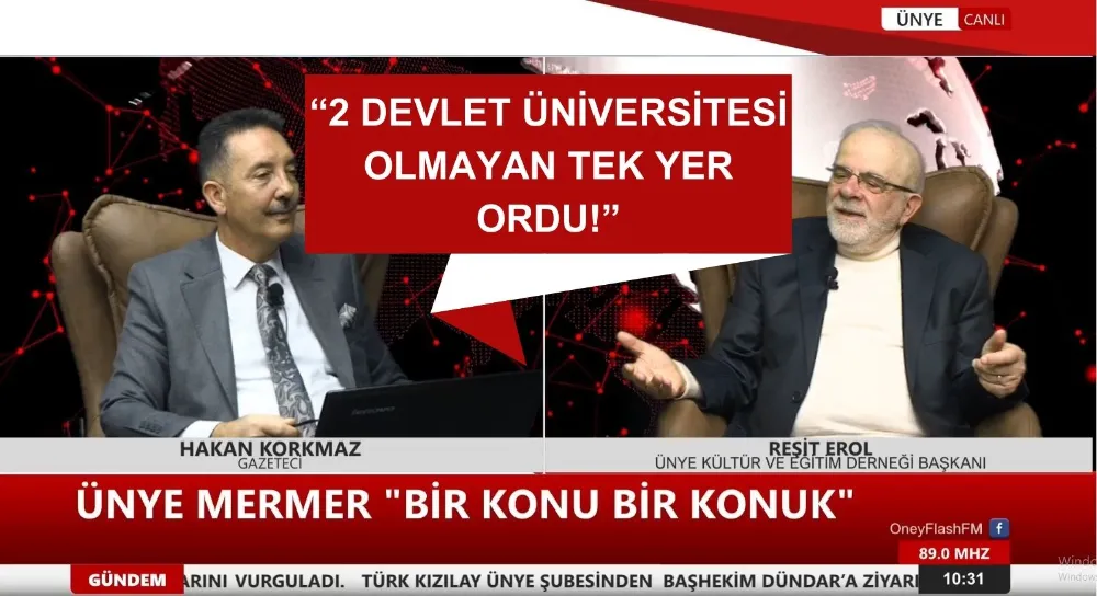 BAŞKAN EROL “2 DEVLET ÜNİVERSİTESİ OLMAYAN TEK YER ORDU!”