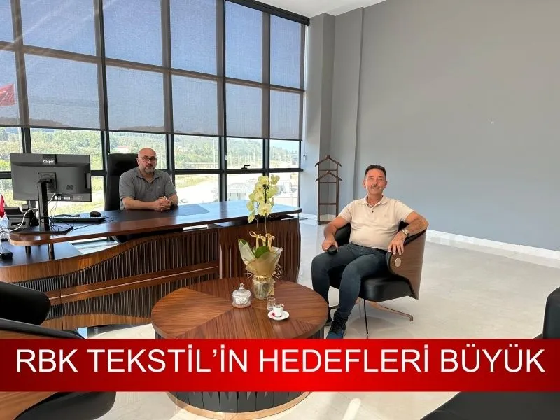 KORKMAZ’DAN RBK TEKSTİL’E ZİYARET