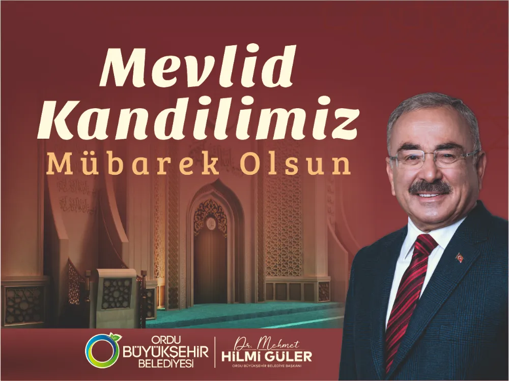 BAŞKAN GÜLER’DEN MEVLİD KANDİLİ MESAJI 