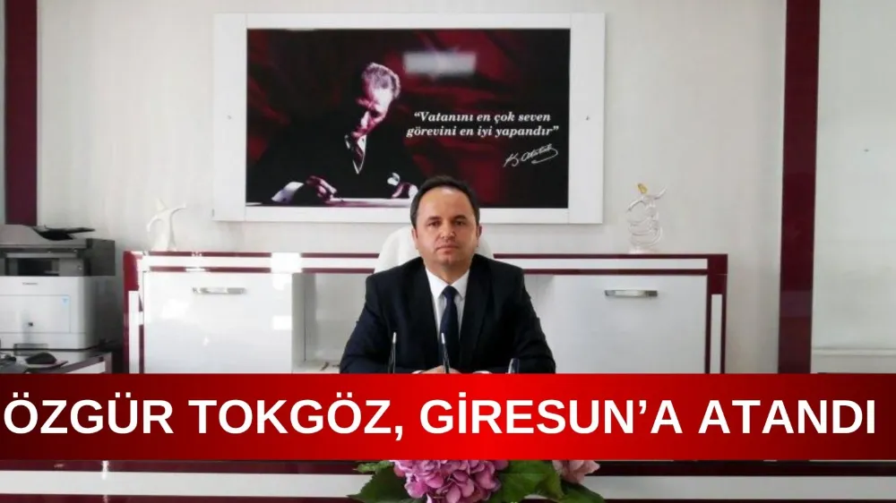 ÖZGÜR TOKGÖZ, GİRESUN