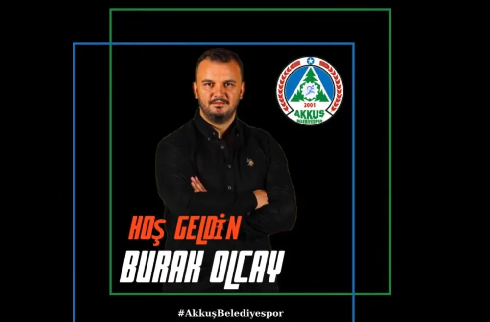 Akkuş Belediyespor’da Burak Olcay Dönemi Başladı