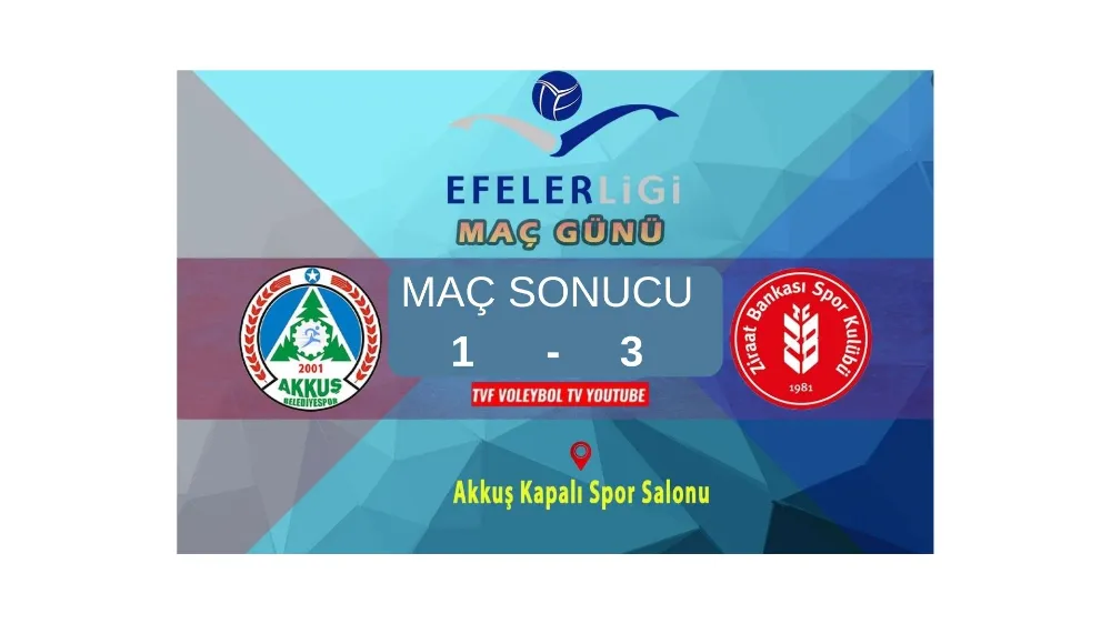 AKKUŞ BELEDİYESPOR KENDİ EVİNDE ZİRAAT BANKART’A MAĞLUP OLDU