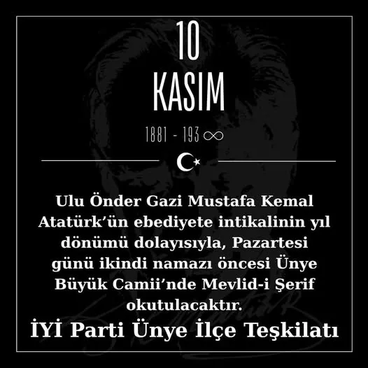 İYİ PARTİ ÜNYE İLÇE BAŞKANLIĞINDAN 10 KASIM MEVLİD PROGRAMI