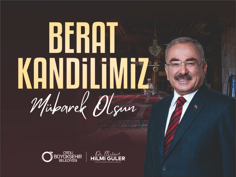 BAŞKAN GÜLER’DEN BERAT KANDİLİ MESAJI