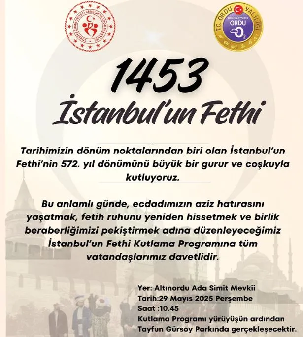 ORDU, İSTANBUL’UN FETHİNİ KUTLAMAYA HAZIR!