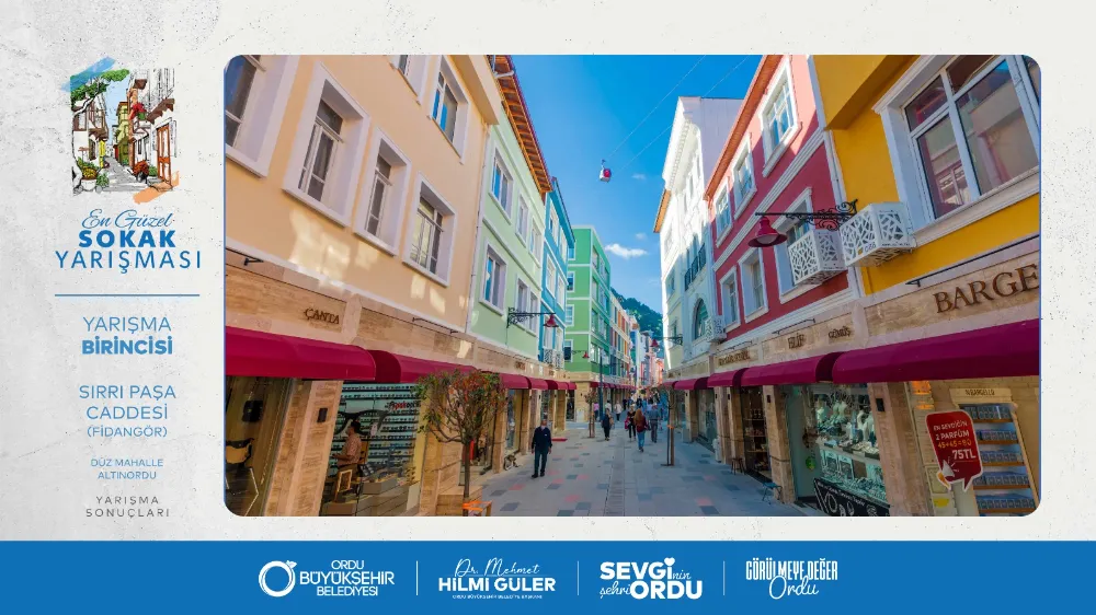 ORDU’NUN GÖRÜLMEYE DEĞER 41 MAHALLESİ BELİRLENDİ