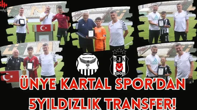 ÜNYE KARTAL SPOR’DAN 5 YILDIZLIK TRANSFER!