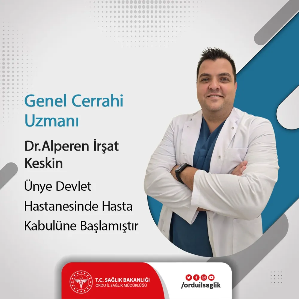 Opr.Dr. Alperen İrşat Keskin Hasta kabulüne başladı.