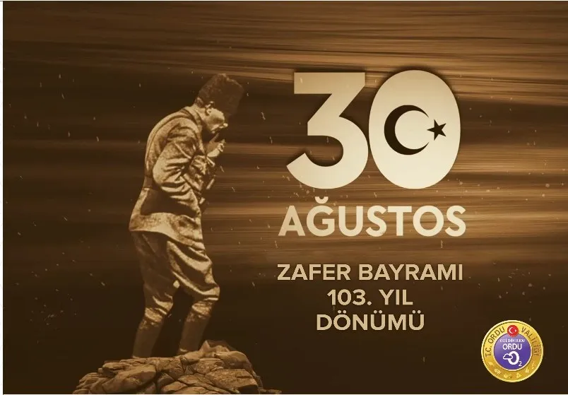 ORDU’DA 30 AĞUSTOS ZAFER BAYRAMI’NIN KUTLAMA PROGRAMI BELLİ OLDU
