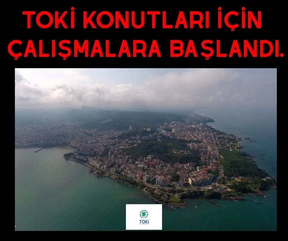 TOKİ KONUTLARI İÇİN ÇALIŞMALARA BAŞLANDI.